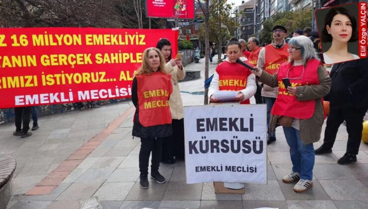 Emekli Meclisi, insanca hayat ve gelir için ortak gayret ve aksiyon daveti yaptı: Tüm emekliler birleşin!